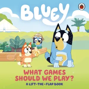 Bluey What Games Should We Play? Children's Book