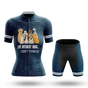 Life Without Dogs - Women's Cycling Kit