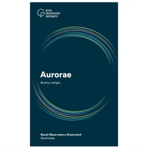 Royal Observatory Greenwich Illuminates: Aurorae